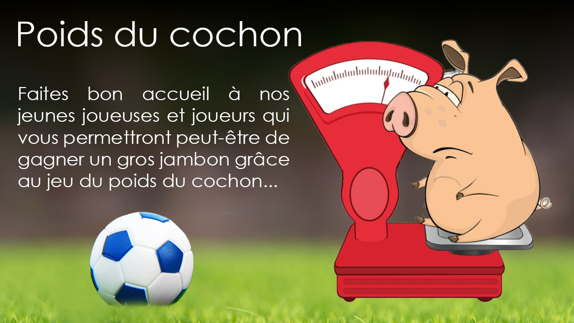 Devinez le poids du cochon !