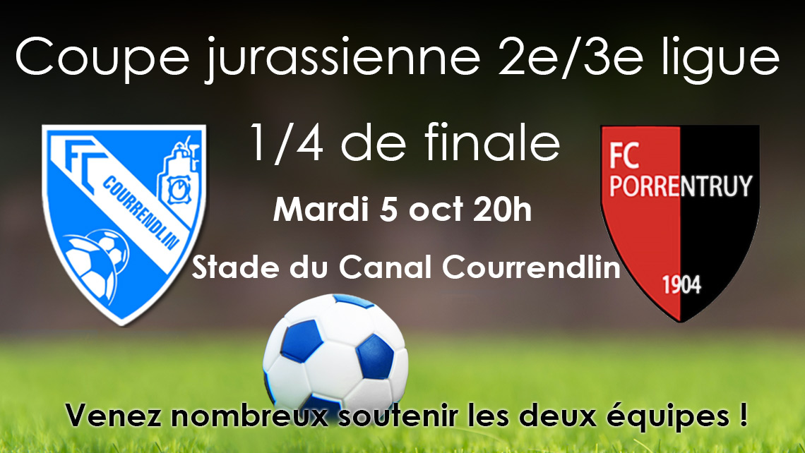 Quart de finale entre le FC Courrendlin et le FC Porrentruy